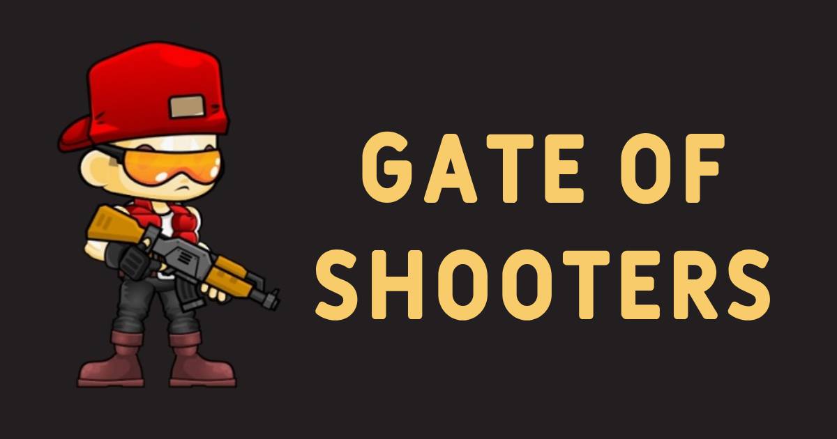 Image Gate Of Shooters