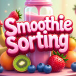 Smoothie Sorting